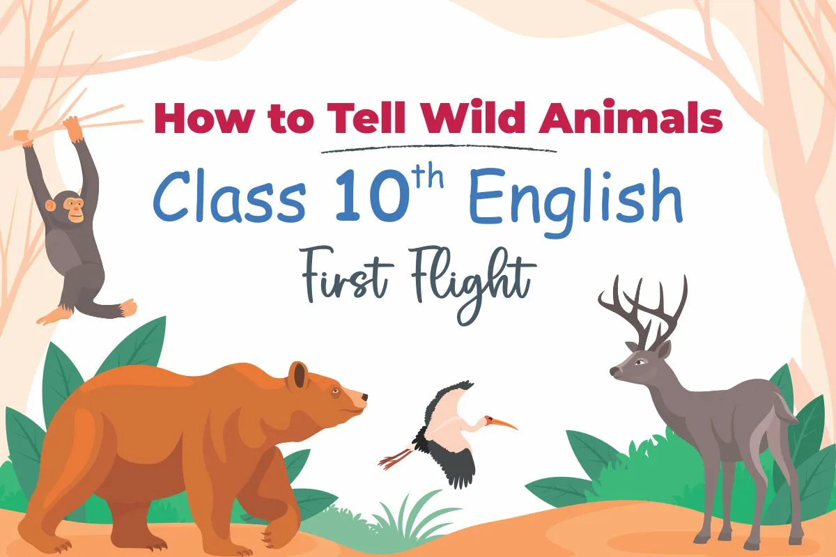 How to Tell Wild Animals